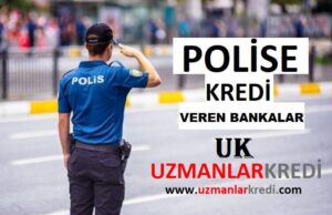 Read more about the article Polise Kredi Veren Bankalar